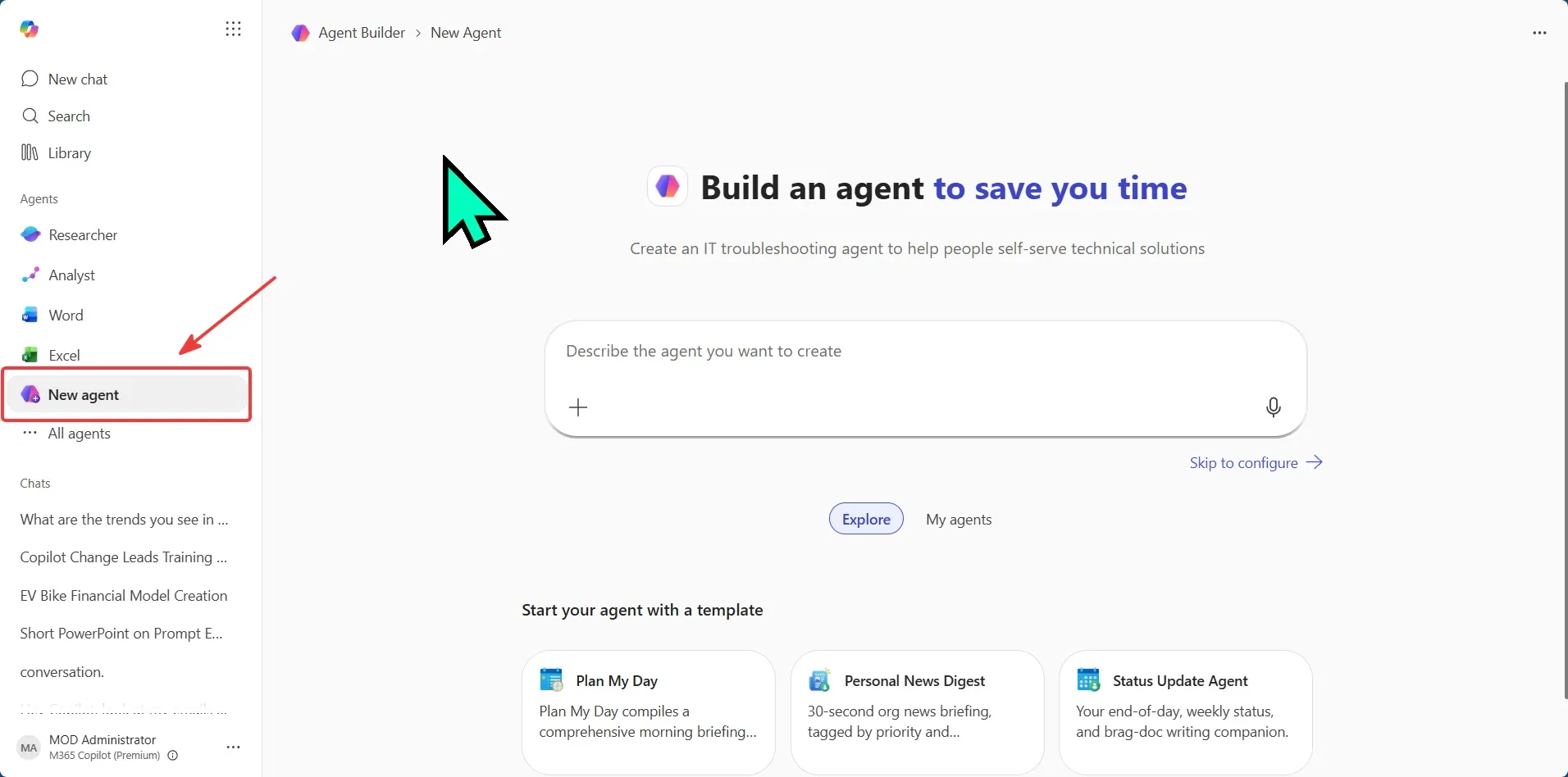 The Agent Builder 'Build an agent to save you time' screen in Microsoft 365 Copilot, with a box to describe the agent and starter templates like Plan My Day and Status Update Agent