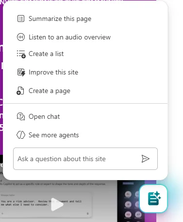 The SharePoint Copilot AI actions popup — Summarize this page, Listen to an audio overview, Create a list, Improve this site, Create a page, Open chat, See more agents — with an "Ask a question about this site" composer at the bottom. This is the in-context Copilot panel on a SharePoint site.