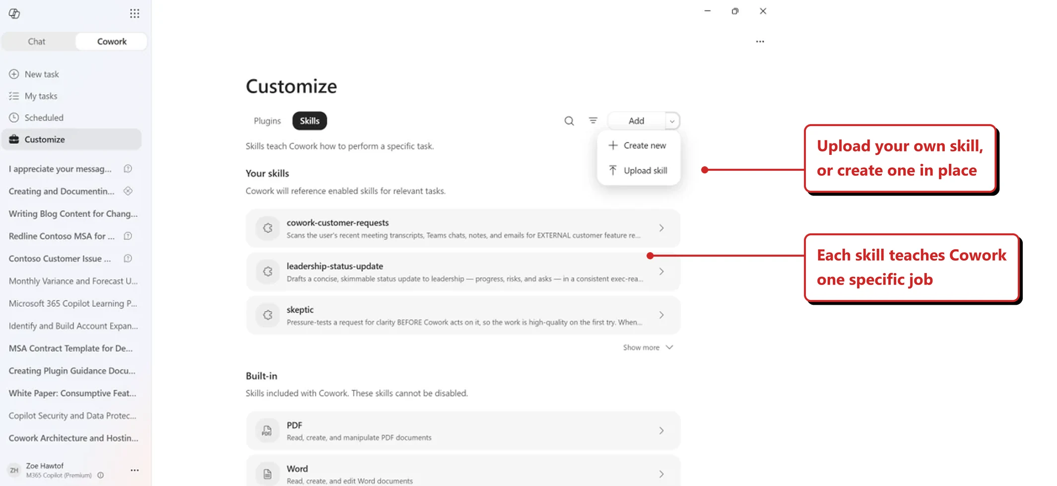 Cowork Customize screen on the Skills tab, with the Add menu open showing Create new and Upload skill, above a list of the user's own skills.