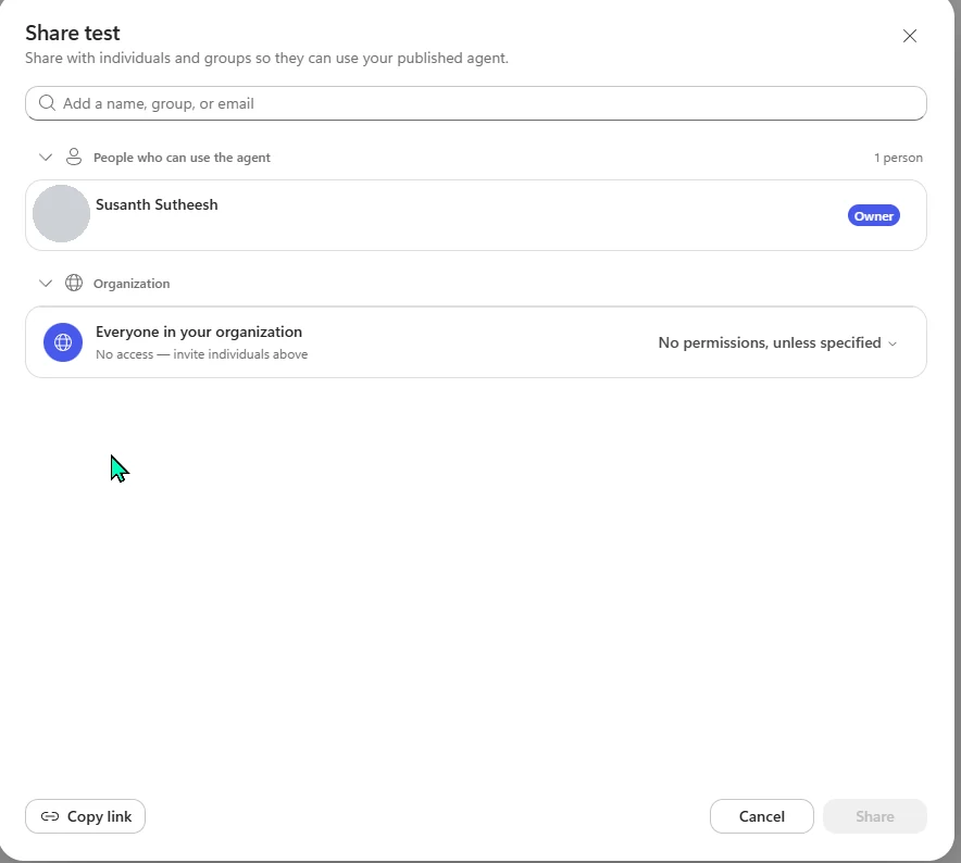 Screenshot from a Microsoft 365 Copilot tenant: the current Copilot Studio sharing dialog in this tenant, which still offers people, groups, organisation access and a copy-link rather than the Teams-team picker described above.
