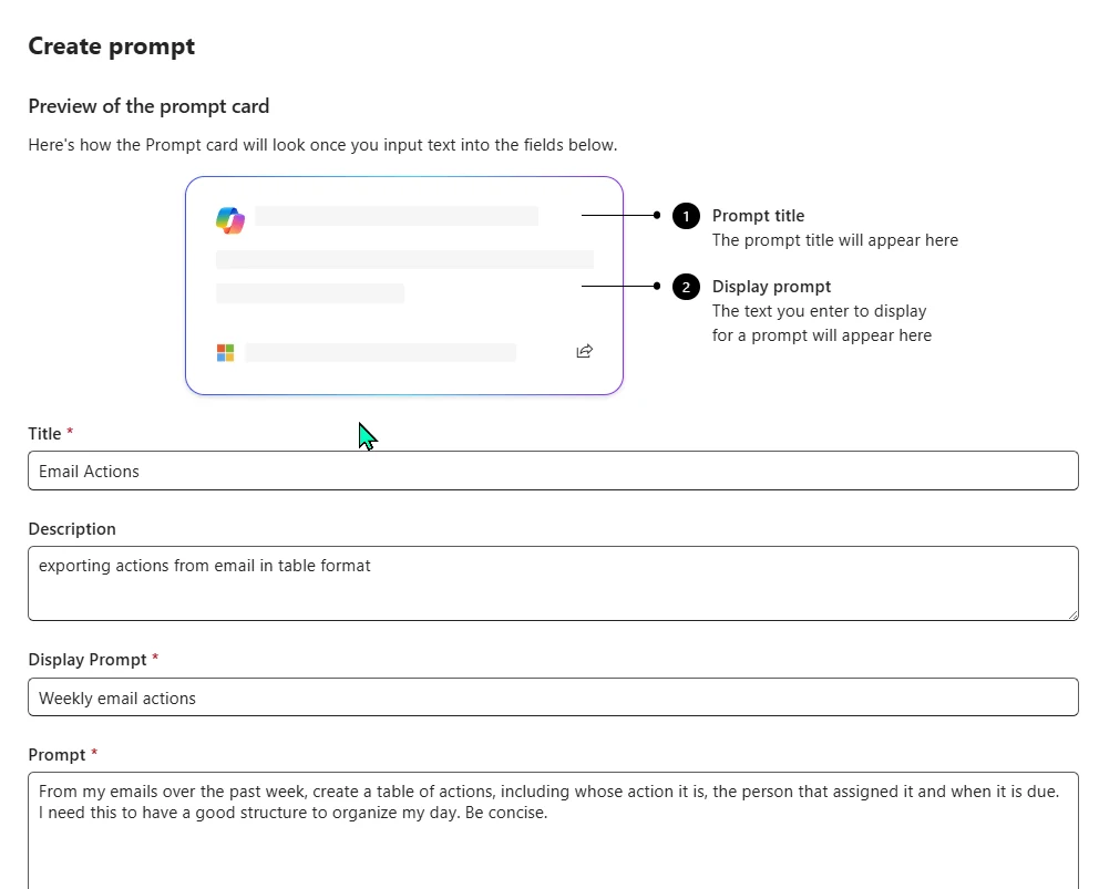 Screenshot from the Microsoft 365 admin centre: the 'Create prompt' page, with a live preview of the prompt card and the form filled in — Title 'Email Actions', a Description, a Display Prompt 'Weekly email actions', and the full prompt text asking Copilot to build a weekly table of email action items.