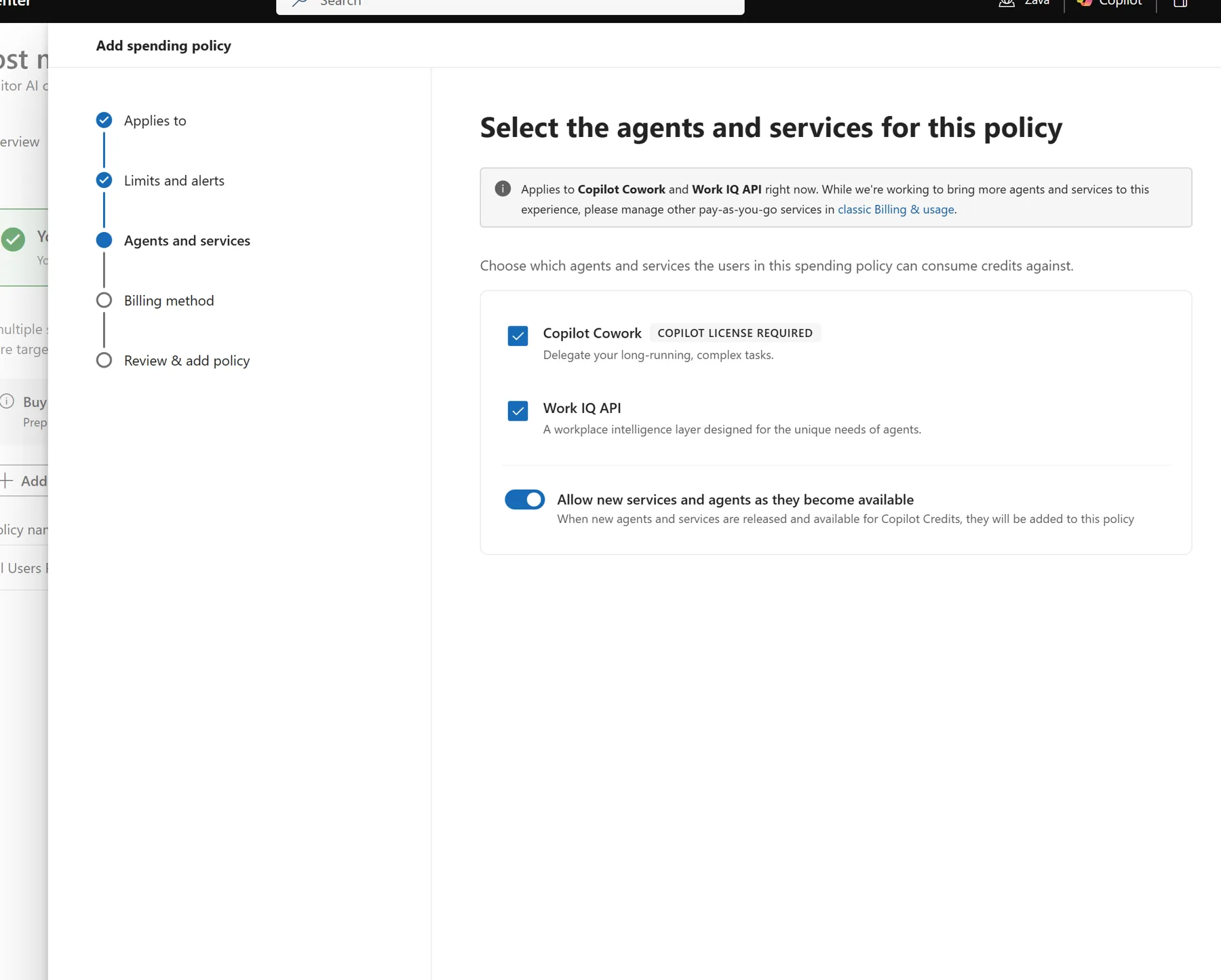 Add spending policy wizard, Agents and services step, with checkboxes for Copilot Cowork (Copilot license required) and Work IQ API, and a toggle to Allow new services and agents as they become available.