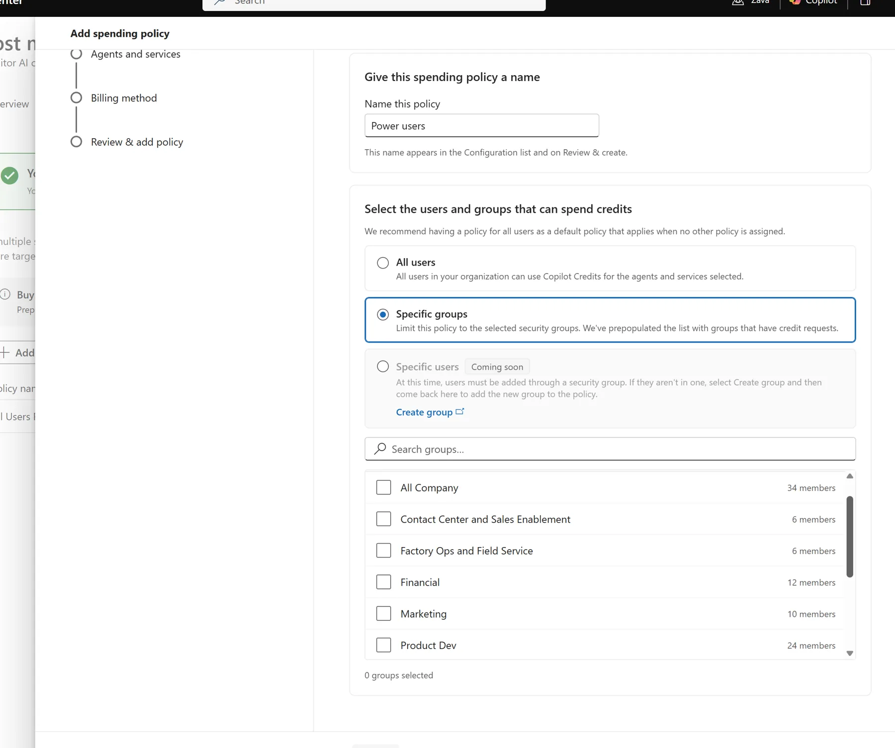 Add spending policy wizard, Applies-to step — a Name this policy field set to Power users, and a choice of who the policy applies to: All users, Specific groups (selected), or Specific users (coming soon), above a searchable list of security groups such as All Company, Marketing, and Product Dev.
