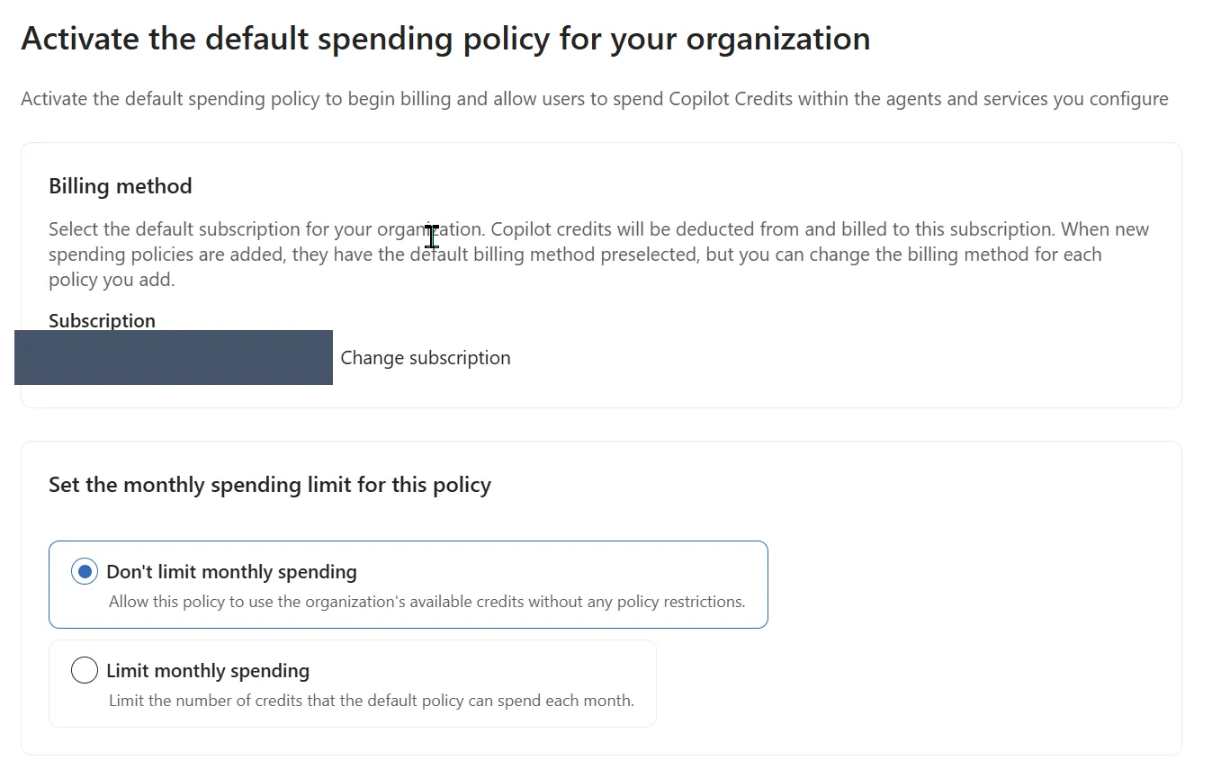 Activate the default spending policy panel with a Billing method section, the subscription value redacted, and a choice between Don't limit monthly spending and Limit monthly spending.