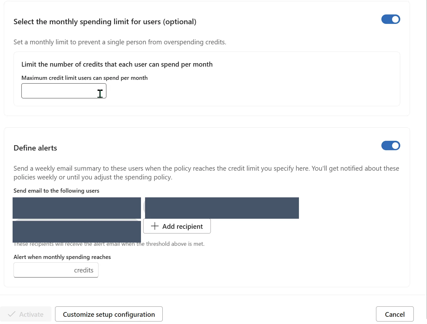Spending policy panel showing an optional monthly per-user spending limit and a Define alerts section with three recipients redacted who receive a weekly email when spend reaches a threshold.