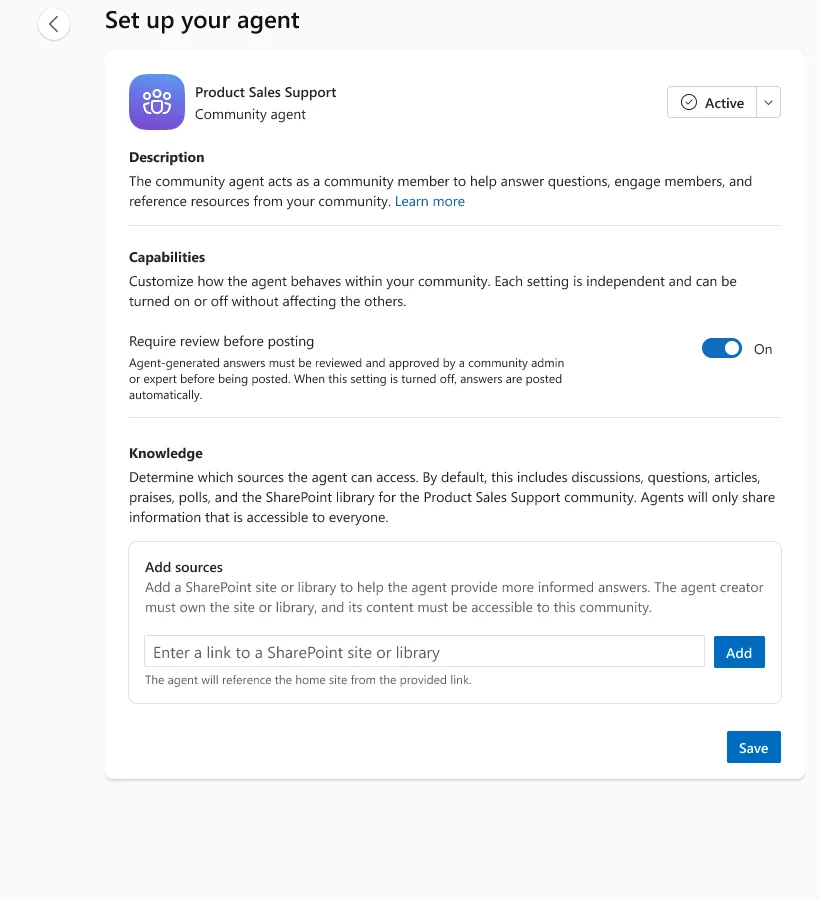 A Set up your agent page for a Viva Engage Community agent named Product Sales Support, showing it set to Active, a Require review before posting toggle turned On, a description of what the community agent does, and a Knowledge section to add SharePoint sources.