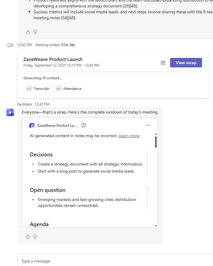 The Teams meeting chat after the meeting ended, showing 'Meeting ended: 27m 38s', a meeting recap card with Transcript and Attendance buttons, and a Facilitator message saying 'that's a wrap' with a recap card summarising Decisions, an Open question, and the Agenda.