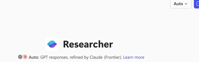 A close-up of the top of the Researcher agent showing the Researcher title, an 'Auto' model selector in the top-right corner, and the subtitle 'Auto: GPT responses, refined by Claude (Frontier). Learn more'.