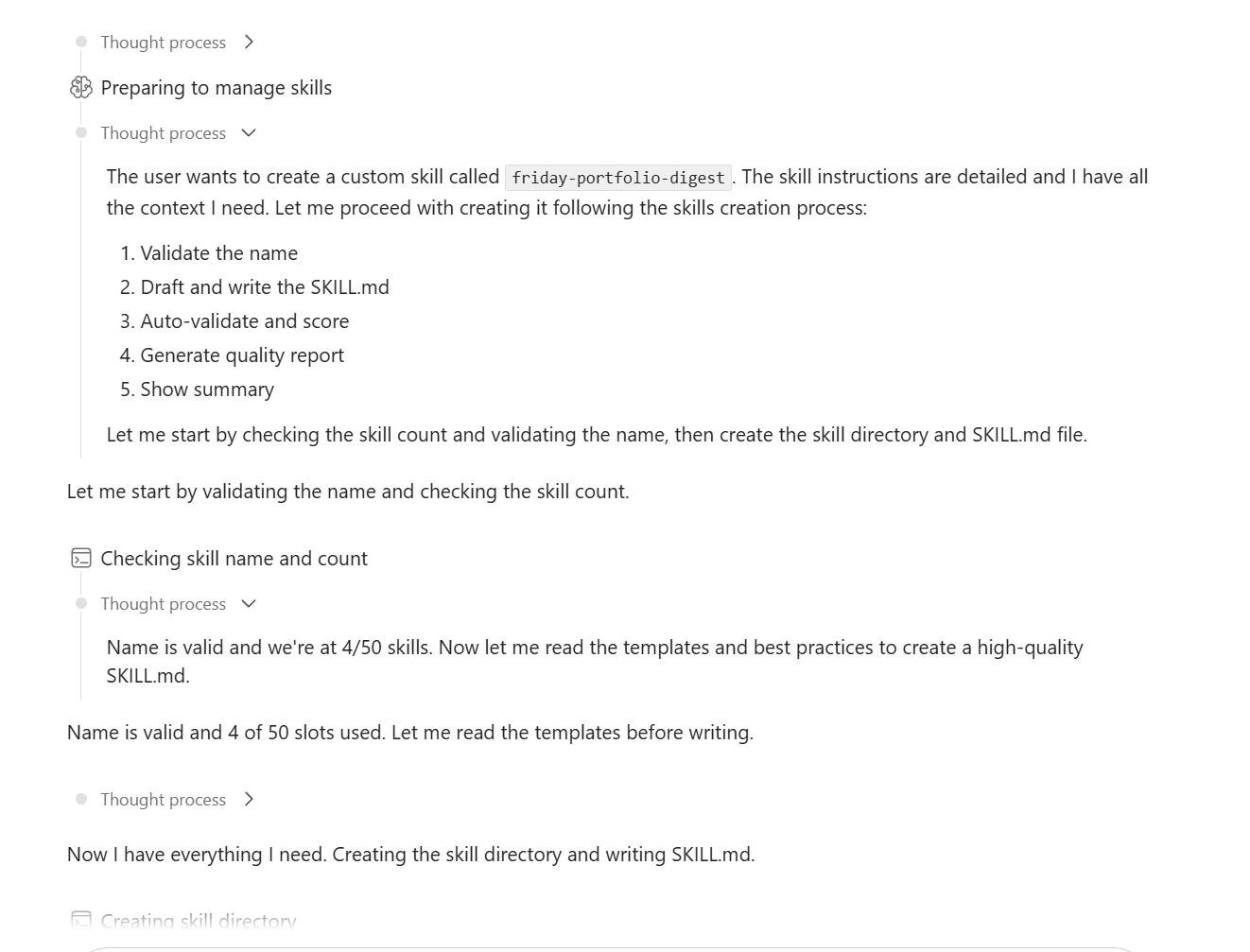 Cowork's Thought process panel expanded during skill creation. Shows the planning workflow with five numbered steps — 1. Validate the name, 2. Draft and write the SKILL.md, 3. Auto-validate and score, 4. Generate quality report, 5. Show summary. Below the list, Cowork notes that the name is valid and the user is at 4 of 50 skills used.