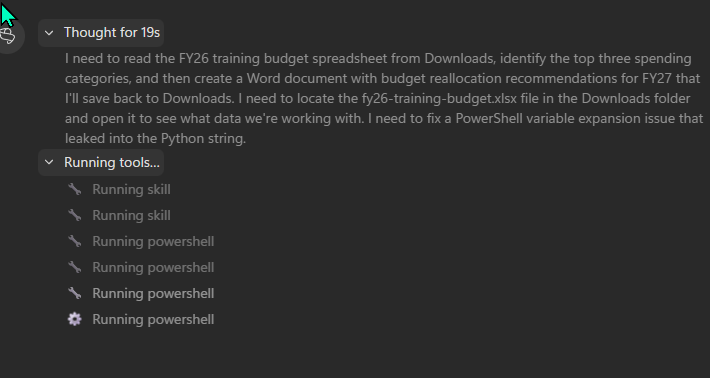 Microsoft Scout's planning panel showing 'Thought for 19s' and detailed reasoning about reading the FY26 training budget spreadsheet, identifying the top three spending categories, then creating a Word document with budget reallocation recommendations for FY27. Below the reasoning, a 'Running tools...' section shows 6 sequential tool fires stacked: Running skill, Running skill, Running powershell, Running powershell, Running powershell, Running powershell.