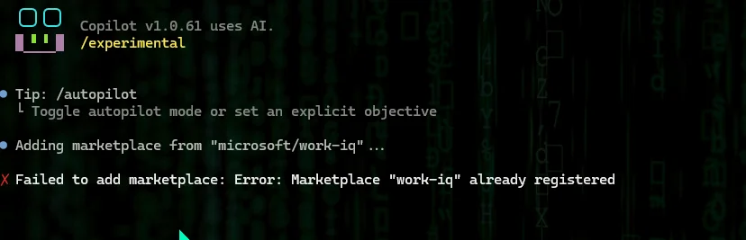 GitHub Copilot CLI showing the /plugin marketplace add microsoft/work-iq command returning an error 'Marketplace work-iq already registered' — meaning Microsoft Scout or a previous install already added it.