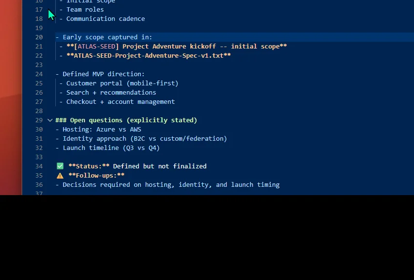 VS Code showing the morning brief output as markdown — six themed sections on Project Adventure with bold labels for sources, clean markdown structure, no long URLs and no citation noise.